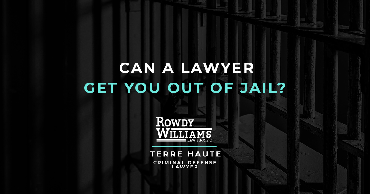 Can a Lawyer Get You Out of Jail? Rowdy G Williams Law Firm P C