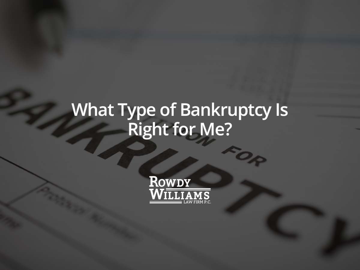 What Chapter Of Bankruptcy Is Right For Me